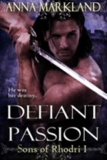 Defiant Passion by Anna Markland