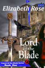 Lord of the Blade by Elizabeth Rose