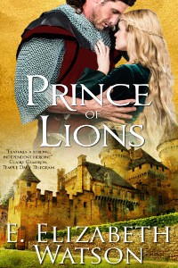 Prince of Lions by E. Elizabeth Watson
