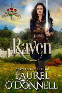 Raven: Medieval Romance Beauties With Blades Book 2