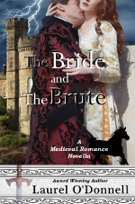 The Bride and the Brute - a medieval romance novella