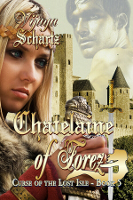 Medieval romance novel cover for Chatelaine of Forez by Vijaya Schartz