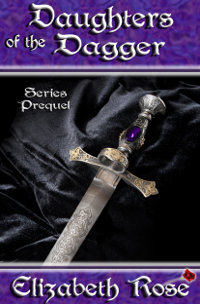 Prequel - Daughters of the Dagger - a medieval romance novel series