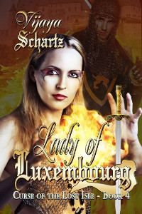 Medieval romance novel cover for Lady of Luxembourg by Vijaya Schartz